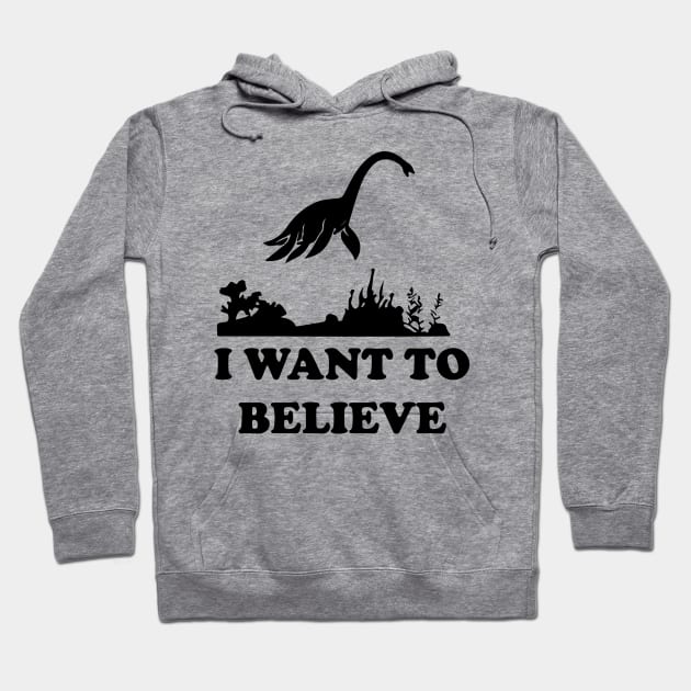 Loch Ness Monster Nessie I Want To Believe Hoodie by Tatted_and_Tired